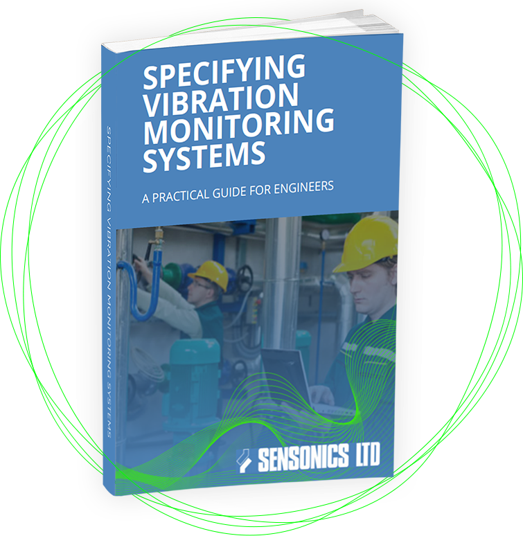 Engineers guide, specifying vibration monitoring systems